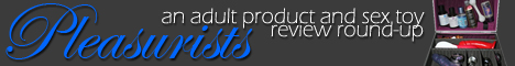Pleasurists adult product review round-up banner